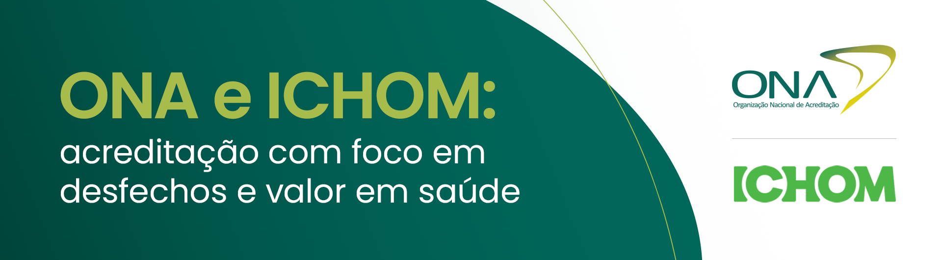 ONA e ICHOM